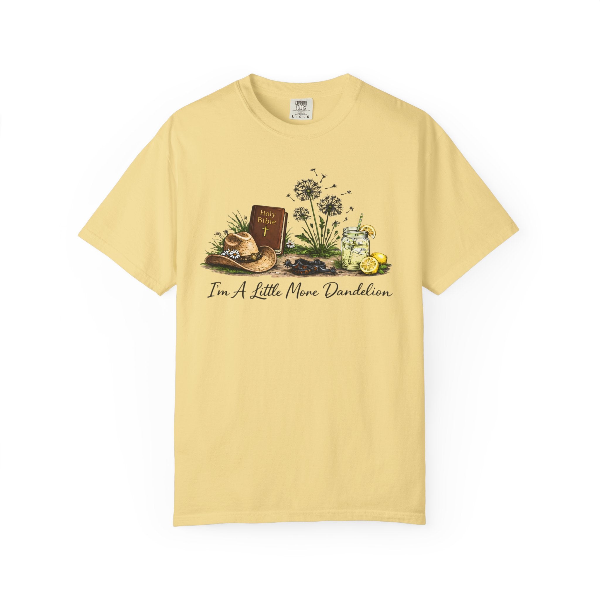 “I’m a little more dandelion”— Graphic Faith Tee