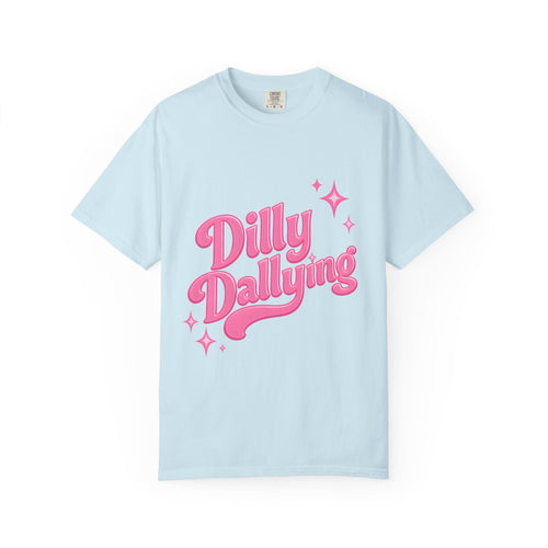 Dilly Dallying Tee