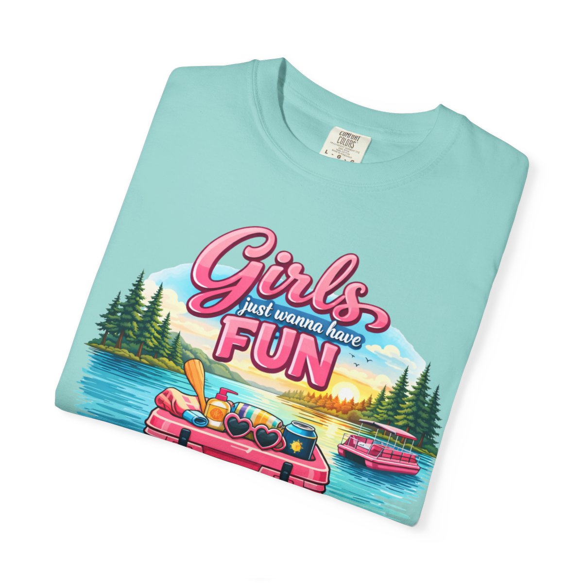 Weiss Lake Girls Just Want To Have Fun— Graphic Lake Tee